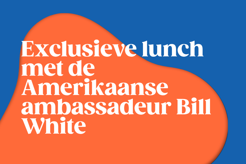Exclusieve lunch met de Amerikaanse ambassadeur